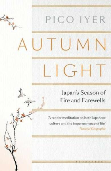 Autumn Light - Pico Iyer (ISBN 9781526611468)
