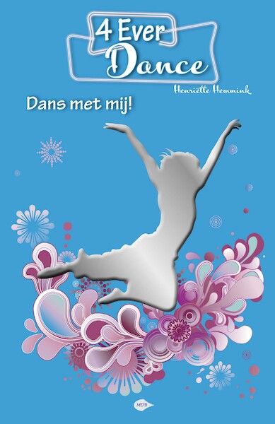 Dans met mij! - Henriëtte Hemmink (ISBN 9789083035147)