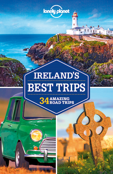 Ireland's Best Trips - Lonely Planet (ISBN 9781787010246)