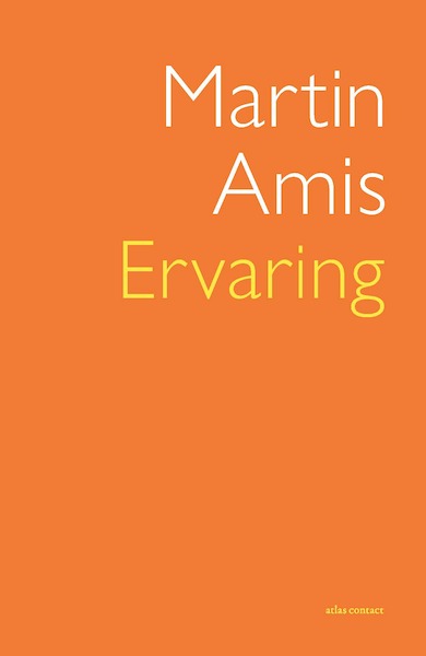 Ervaring - Martin Amis (ISBN 9789025468972)