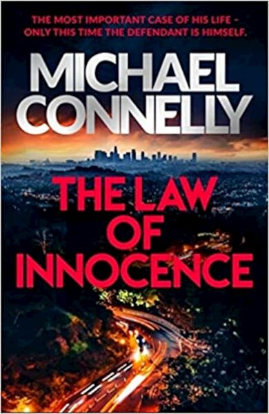 The Law of Innocence - Michael Connelly (ISBN 9781409186113)