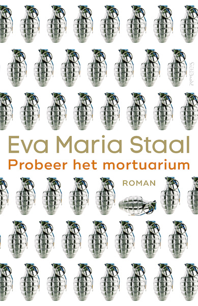 Probeer het mortuarium - Eva Maria Staal (ISBN 9789044646030)