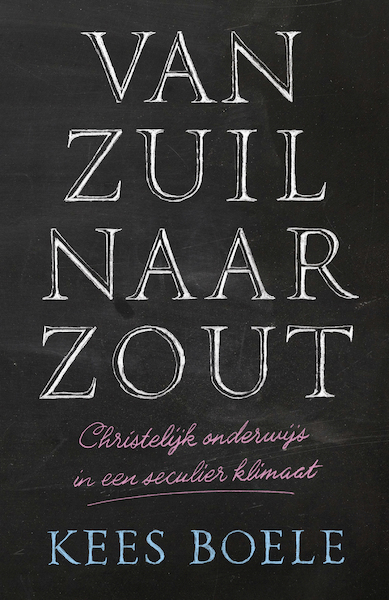 Van zuil naar zout - Kees Boele (ISBN 9789043535946)