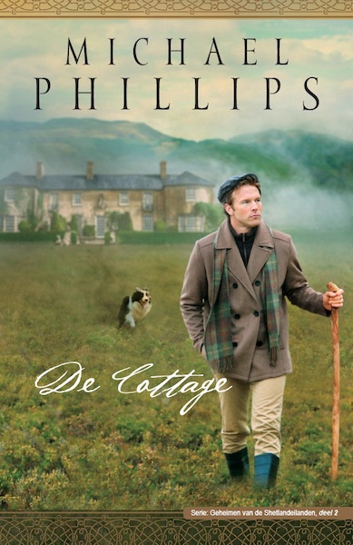 De cottage - Michael Phillips (ISBN 9789064512506)
