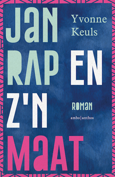 Jan Rap en z'n maat - Yvonne Keuls (ISBN 9789026357855)