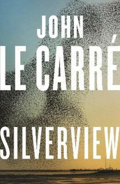 Silverview - John Le Carré (ISBN 9780241550076)