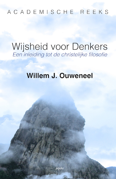 Wijsheid voor denkers - Willem J. Ouweneel (ISBN 9789464621990)