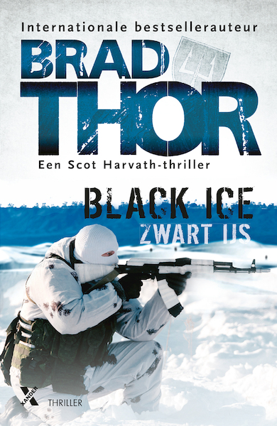 Black Ice / Zwart ijs - Brad Thor (ISBN 9789401617796)