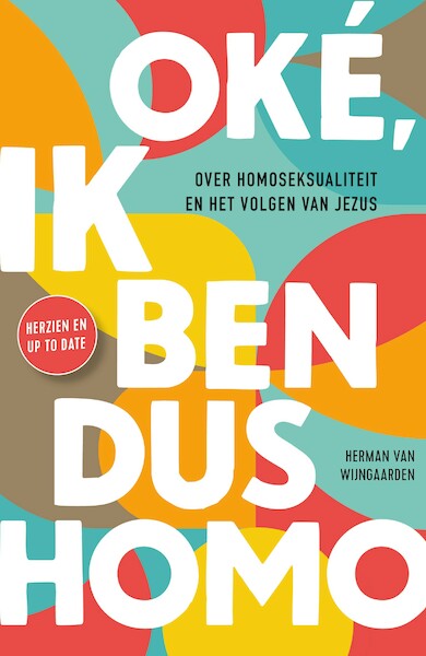 Oké, ik ben dus homo - Herman van Wijngaarden (ISBN 9789026625763)