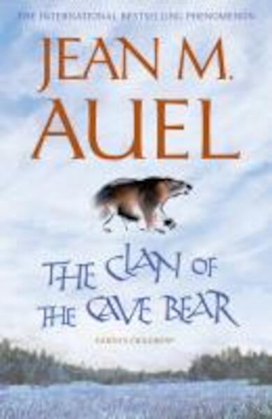 The Clan of the Cave Bear - Jean M. Auel (ISBN 9781444709858)