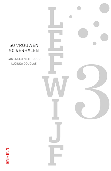 LEFWIJF 3 - Lucinda Douglas (ISBN 9789082819229)