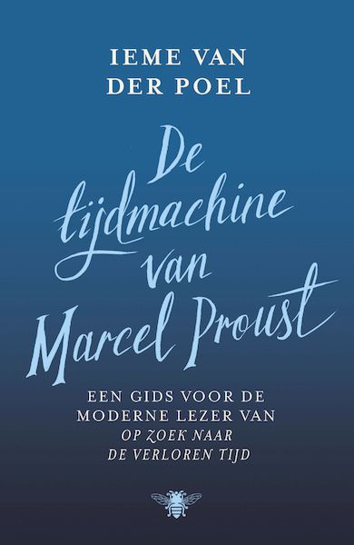 De tijdmachine van Marcel Proust - Ieme van der Poel (ISBN 9789403113128)