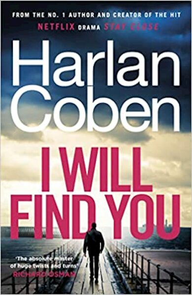 I Will Find You - Harlan Coben (ISBN 9781529135510)