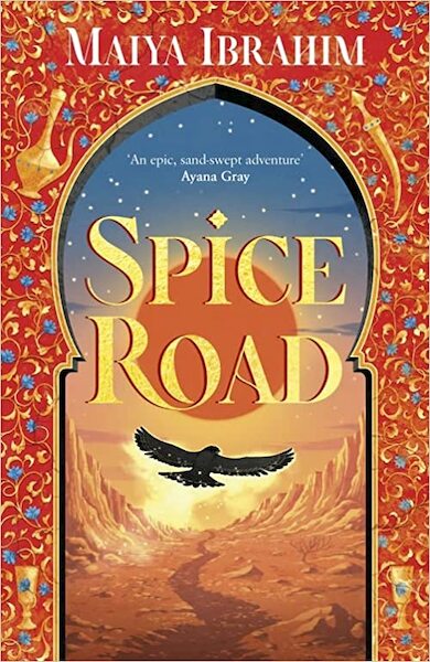Spice Road - Maiya Ibrahim (ISBN 9781399702034)