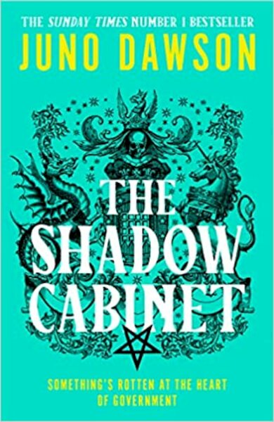 The Shadow Cabinet - Juno Dawson (ISBN 9780008478568)