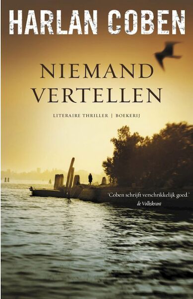 Niemand vertellen - Harlan Coben (ISBN 9789022551691)