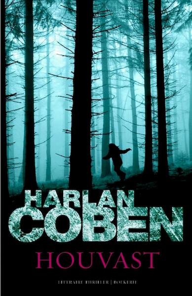 Houvast - H. Coben, Harlan Coben (ISBN 9789022551752)