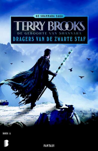 Legendes van Shannara Dragers van de zwarte staf - Terry Brooks (ISBN 9789022558010)