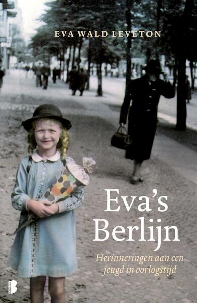 Eva's Berlijn - Eva Wald Leveton (ISBN 9789022560198)