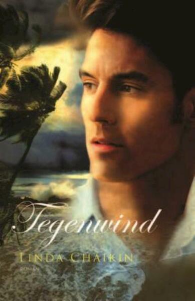 Tegenwind Hawaï 2 - Linda Chaikin (ISBN 9789043519373)