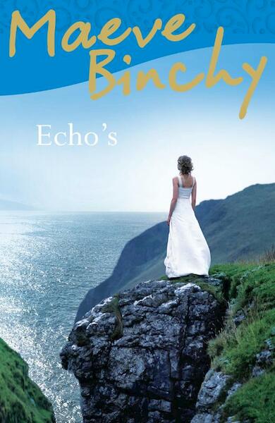 Echo's - Maeve Binchy (ISBN 9789047514459)