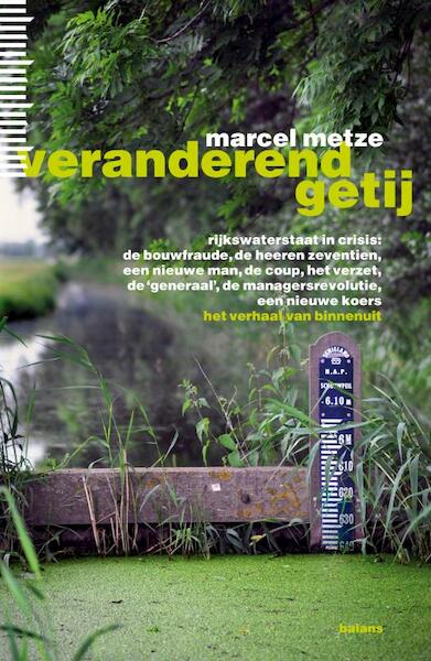 Veranderend getij - Marcel Metze (ISBN 9789050189712)