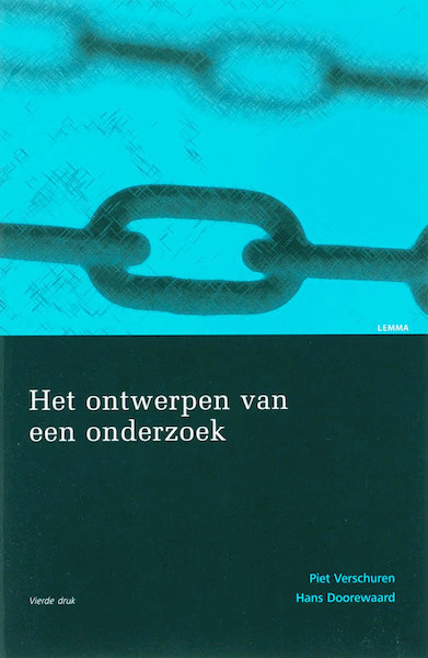 Het ontwerpen van een onderzoek - Piet Verschuren, Hans Doorewaard (ISBN 9789059314962)