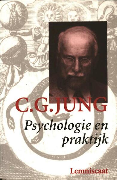Verzameld werk 1 psychologie en praktijk - C.G. Jung (ISBN 9789060699713)