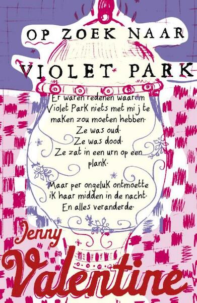 Op zoek naar Violet Park - Jenny Valentine (ISBN 9789048803552)