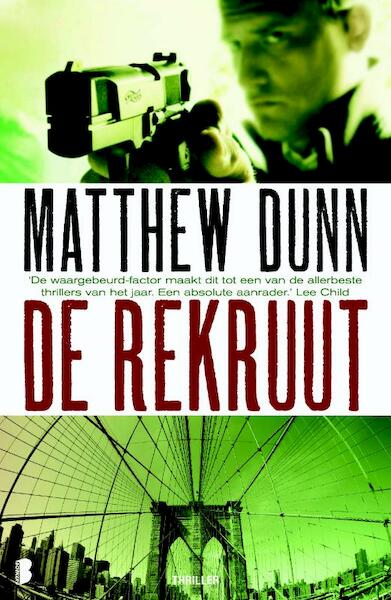 De rekruut - Matthew Dunn (ISBN 9789460927959)