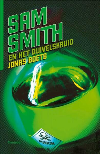 Sam Smith en het duivelskruid - Jonas Boets (ISBN 9789460412295)