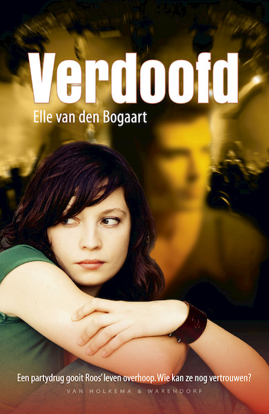 Verdoofd - Elle van den Bogaart (ISBN 9789000305643)