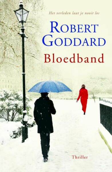 Bloedband - Robert Goddard (ISBN 9789024532605)