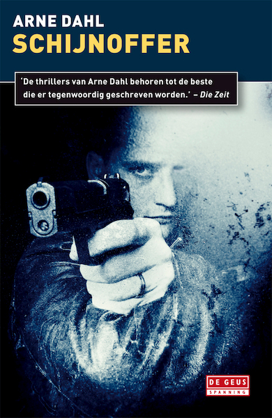 Schijnoffer - Arne Dahl (ISBN 9789044523935)