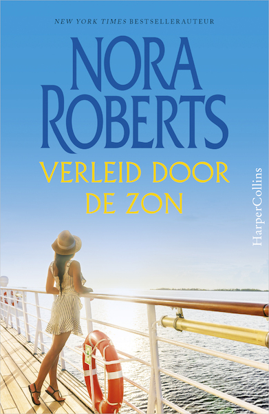 Verleid door de zon - Nora Roberts (ISBN 9789461703071)
