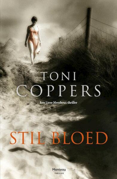 Stil bloed - Toni Coppers (ISBN 9789022327067)