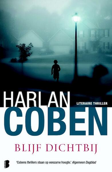Blijf dichtbij - Harlan Coben (ISBN 9789022559093)