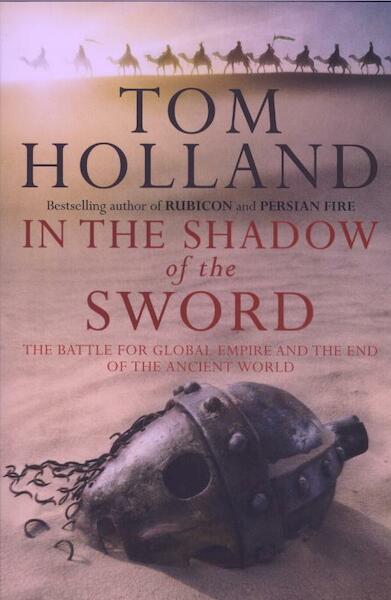 In the Shadow of the Sword - Tom Holland (ISBN 9781408700082)