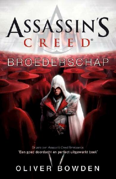 Assassin's creed 2 - Broederschap - Oliver Bowden (ISBN 9789026133022)