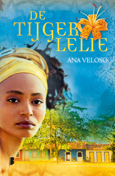 Tijgerlelie - Ana Veloso (ISBN 9789000315406)