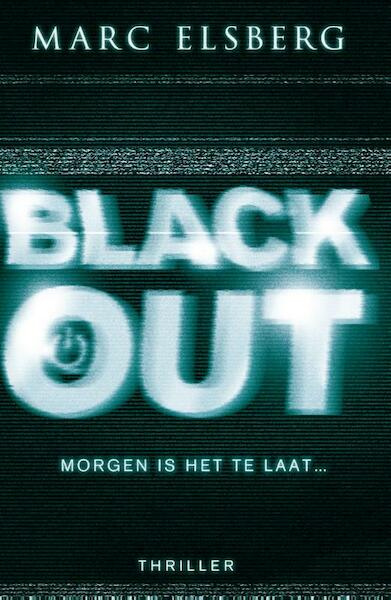 Black-out - Marc Elsberg (ISBN 9789000315369)