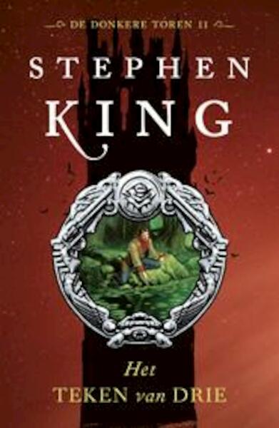 De donkere toren 2 Het teken van drie - Stephen King (ISBN 9789024555994)