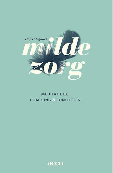 Milde zorg - Hans Meganck (ISBN 9789033489617)