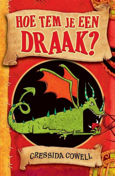 Hoe tem je een draak - Cressida Cowell (ISBN 9789048809189)