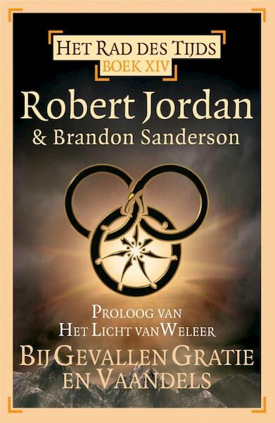 Rad des tijds 14 - Proloog licht van weleer - Robert Jordan, Brandon Sanderson (ISBN 9789024562480)