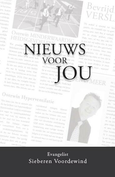 Nieuws voor jou - Sieberen Voordewind (ISBN 9789077607558)