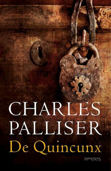 Quincunx - Charles Palliser (ISBN 9789044625219)