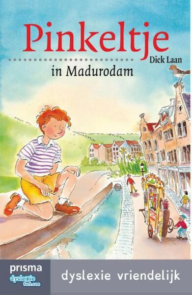 Pinkeltje in Madurodam - Dick Laan (ISBN 9789000338115)