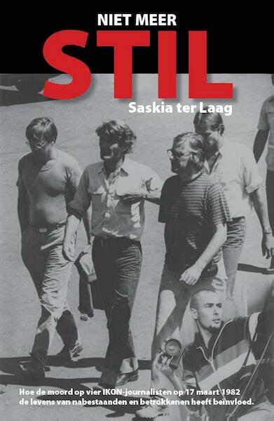 Niet meer stil - Saskia ter Laag (ISBN 9789461533944)