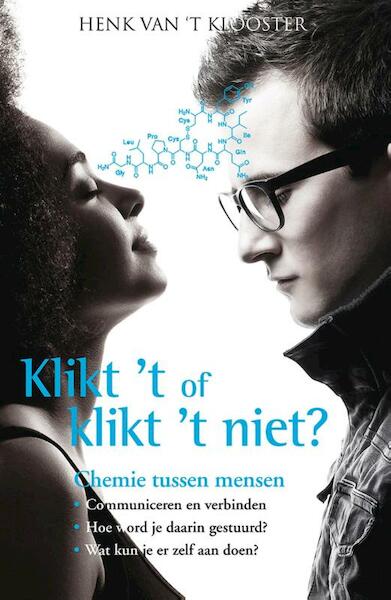 Klikt 't of klikt 't niet - Henk van 't Klooster (ISBN 9789021555010)